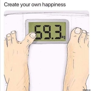 Create-your-own-happiness-meme-2076.jpg